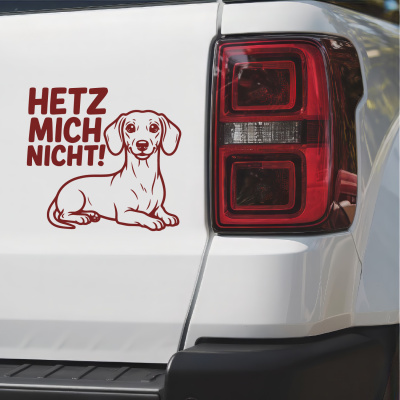 Dackel Hetz mich nicht! Aufkleber - Ansicht 2