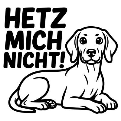 Magyar Vizsla Hetz mich nicht! Aufkleber