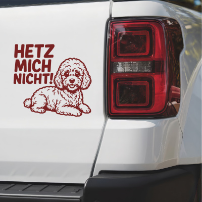 Pudel Hetz mich nicht! Aufkleber - Ansicht 2