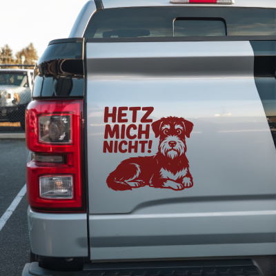 Riesenschnauzer Hetz mich nicht! Aufkleber - Ansicht 2