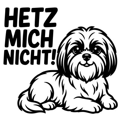 Shih-Tzu Hetz mich nicht! Aufkleber