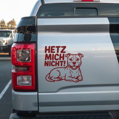 Staffordshire Terrier Hetz mich nicht! Aufkleber - Ansicht 2