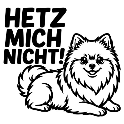Zwergspitz Hetz mich nicht! Aufkleber